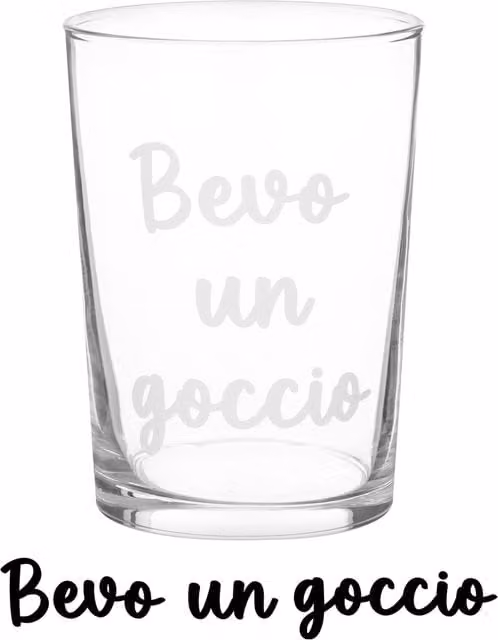 Bicchiere tumbler in vetro trasparente KASANOVA con scritta Bevo un goccio, 490 ml